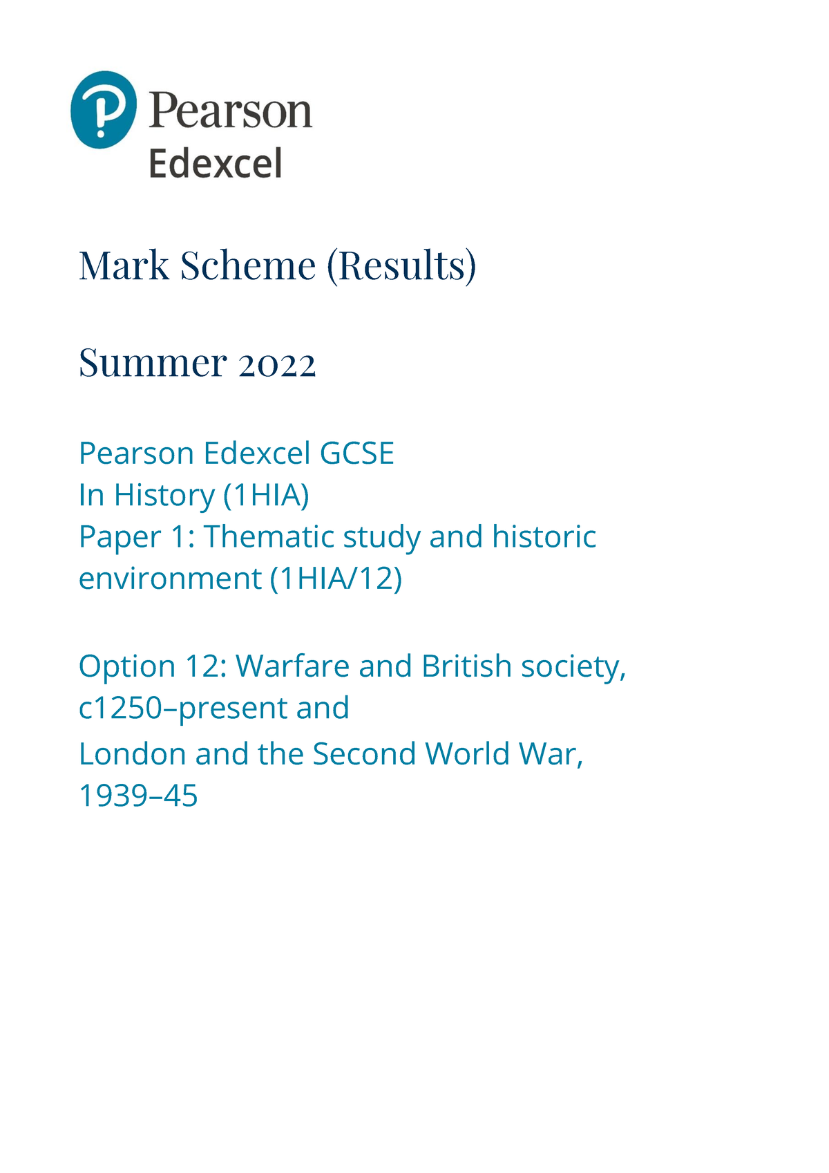 1hia 12 Rms 20220825 - Mark Scheme - Mark Scheme (Results) Summer 2022 ...