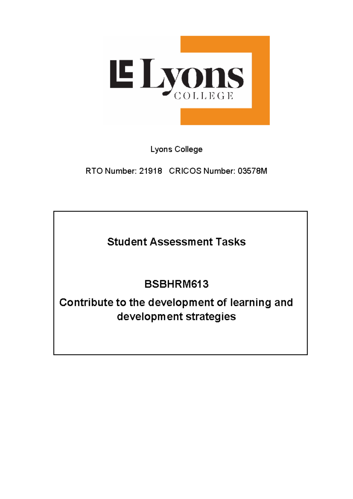 Answers for Bsbhrm 613 Student Assessment Tasks V1.0 Mar 23 - Lyons ...