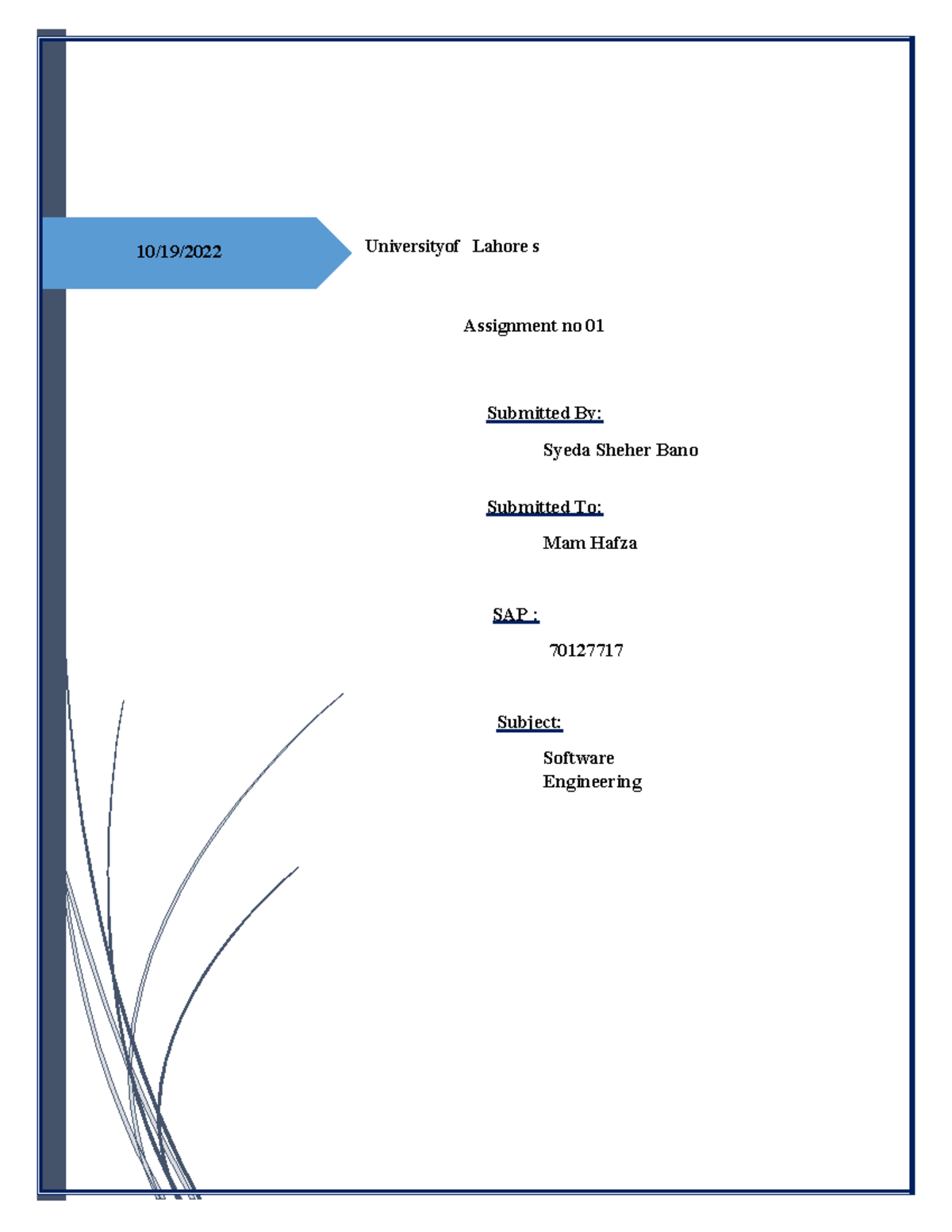 70127717 SE - Software engineers focus on applying the principles of ...