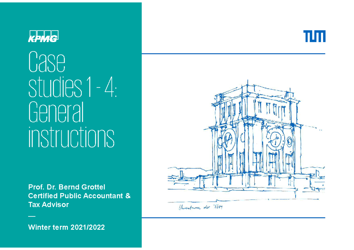 C0 TUM WS 2021 22 CS [1-4] General instructions final V1 eng - Case ...