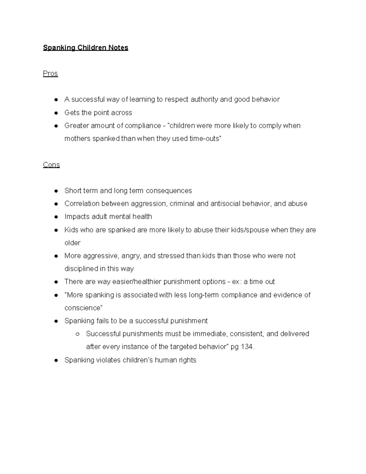 Pros and Cons of Spanking Spanking Children Notes Pros A successful