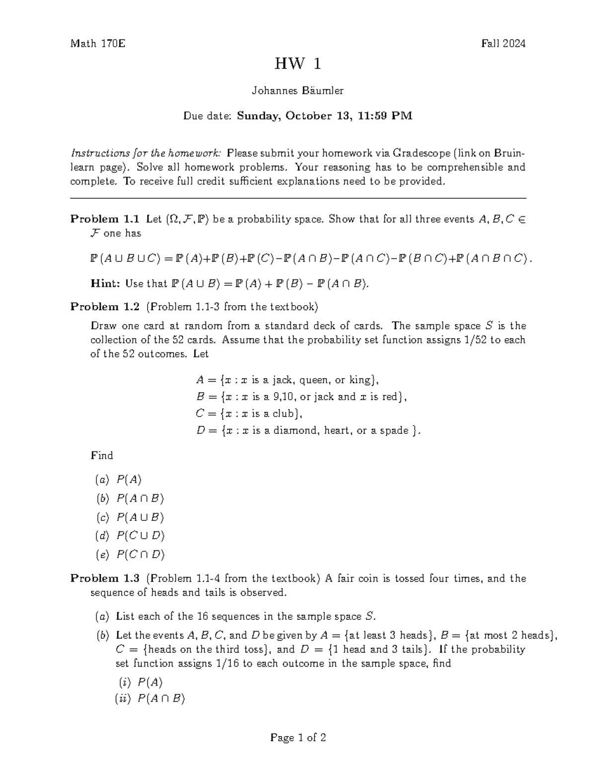 Homework 1 - Math 170E Fall 2024 HW 1 Johannes B ̈aumler Due date ...