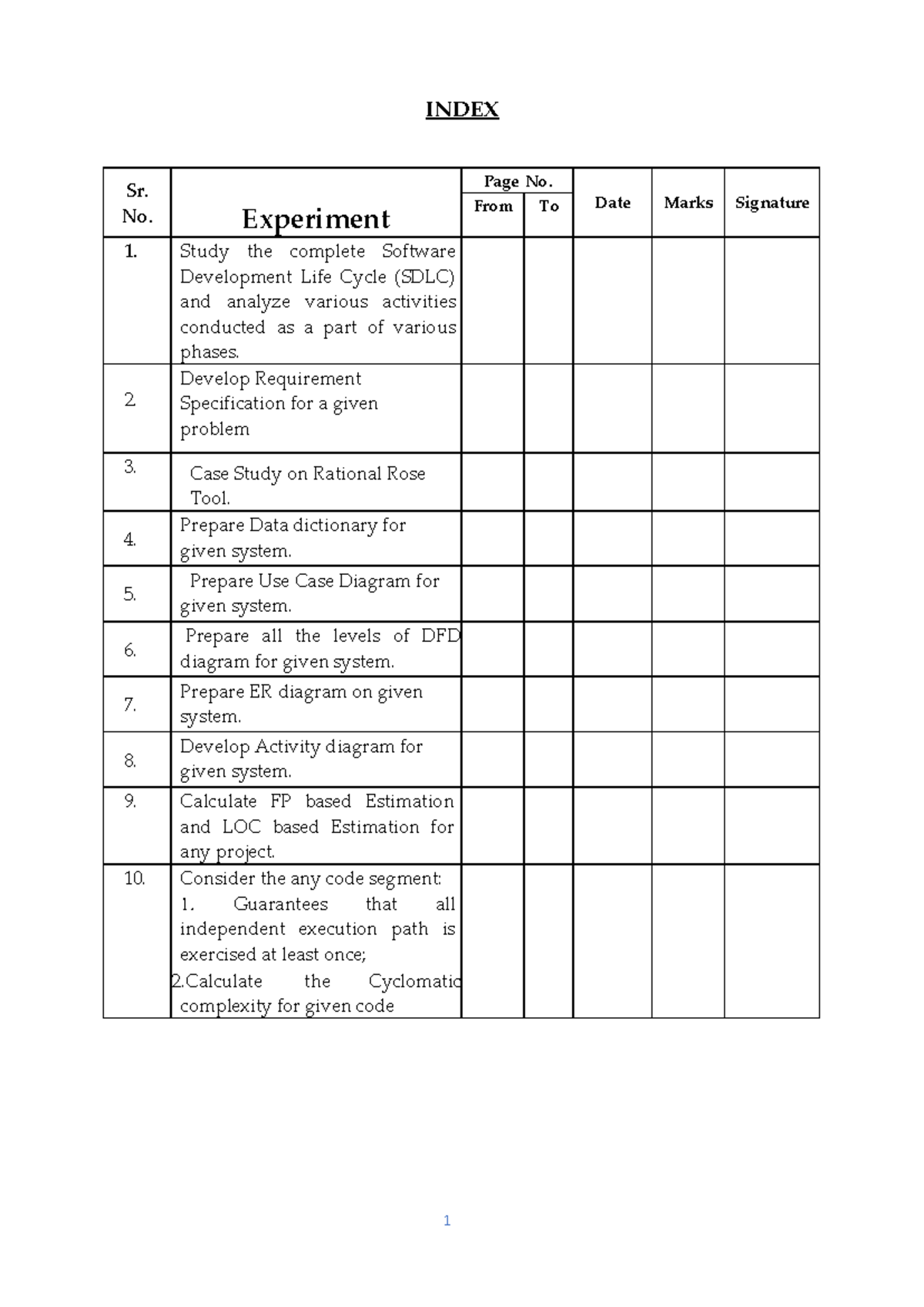 Software Engineering LAB Manual - INDEX Sr. No. Experiment Page No ...