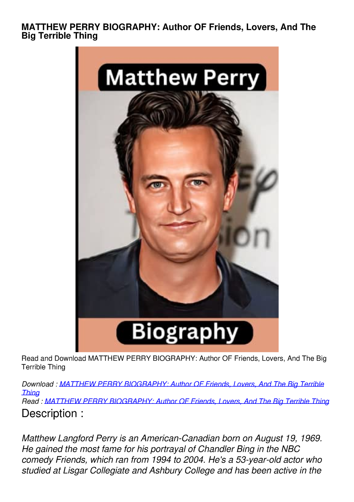 [PDF READ ONLINE] MATTHEW PERRY BIOGRAPHY: Author OF Friends, Lovers ...