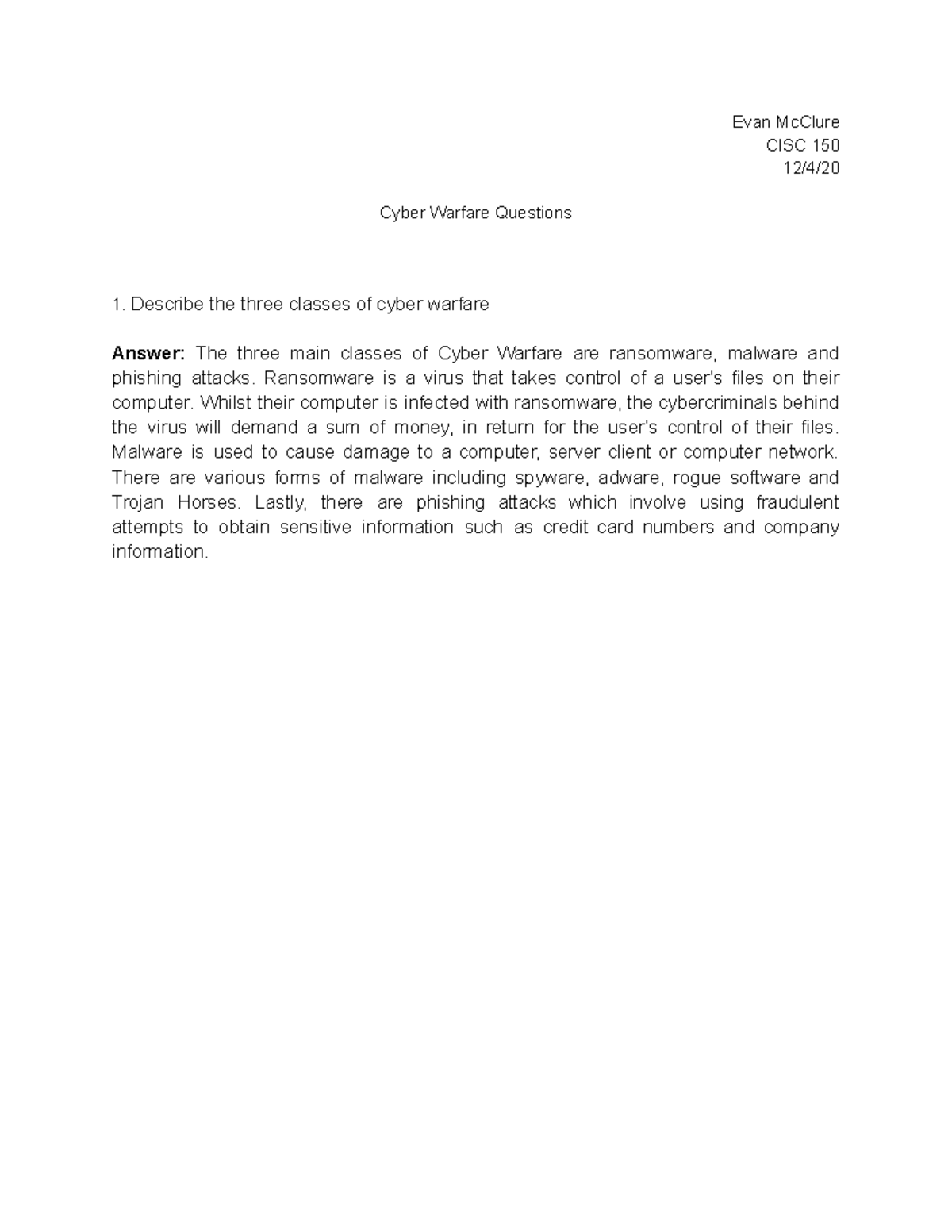 Cyber Warfare questions - Evan McClure CISC 150 12/4/ Cyber Warfare ...