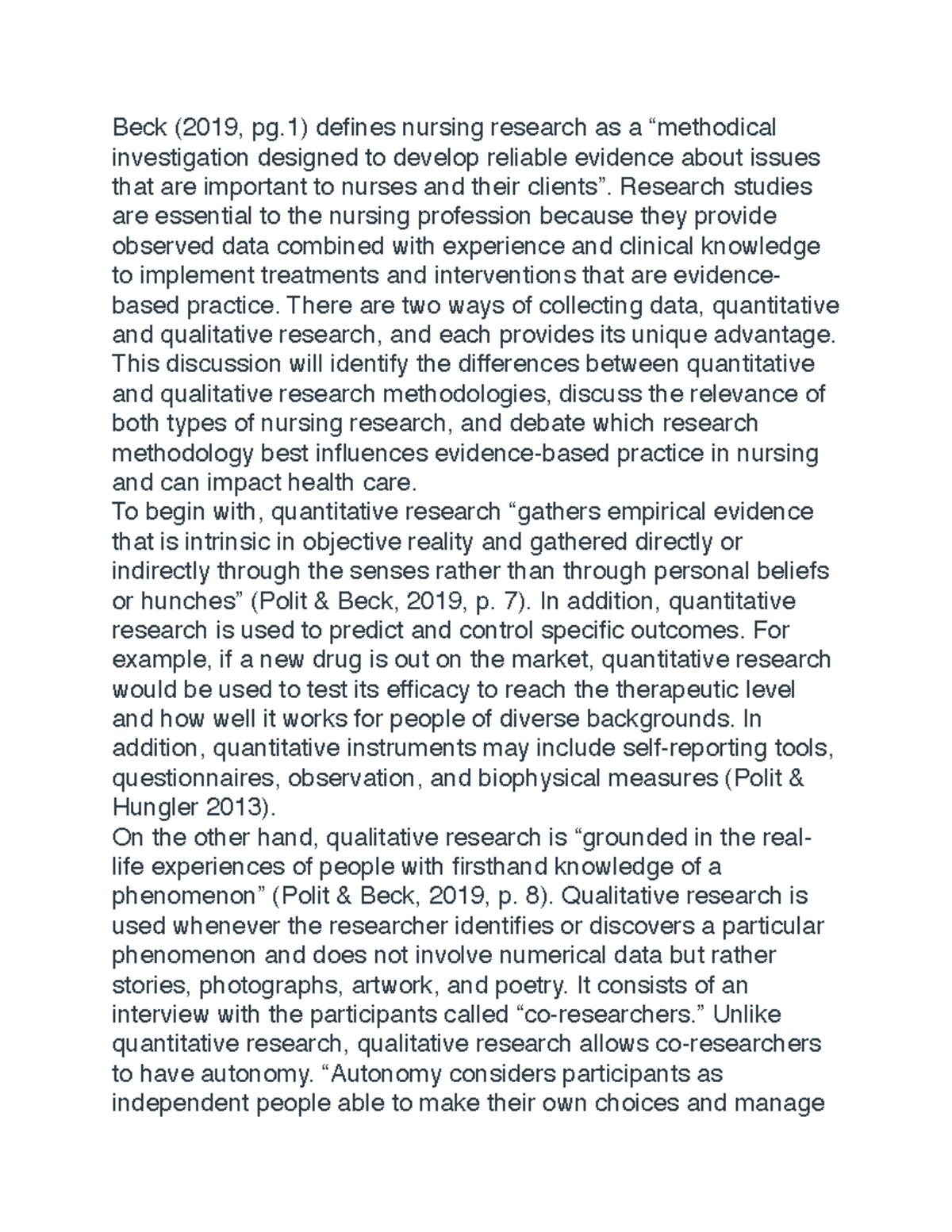 Quantitive vs. Qualitative - Beck (2019, pg) defines nursing research ...