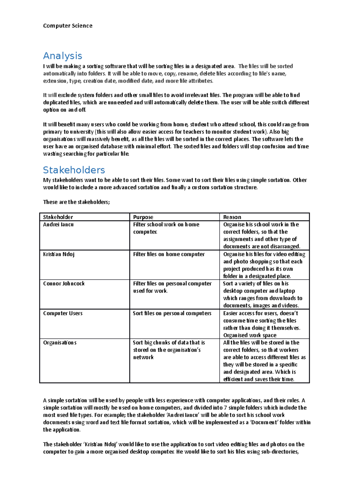 Programming Project. - Analysis I will be making a sorting software ...