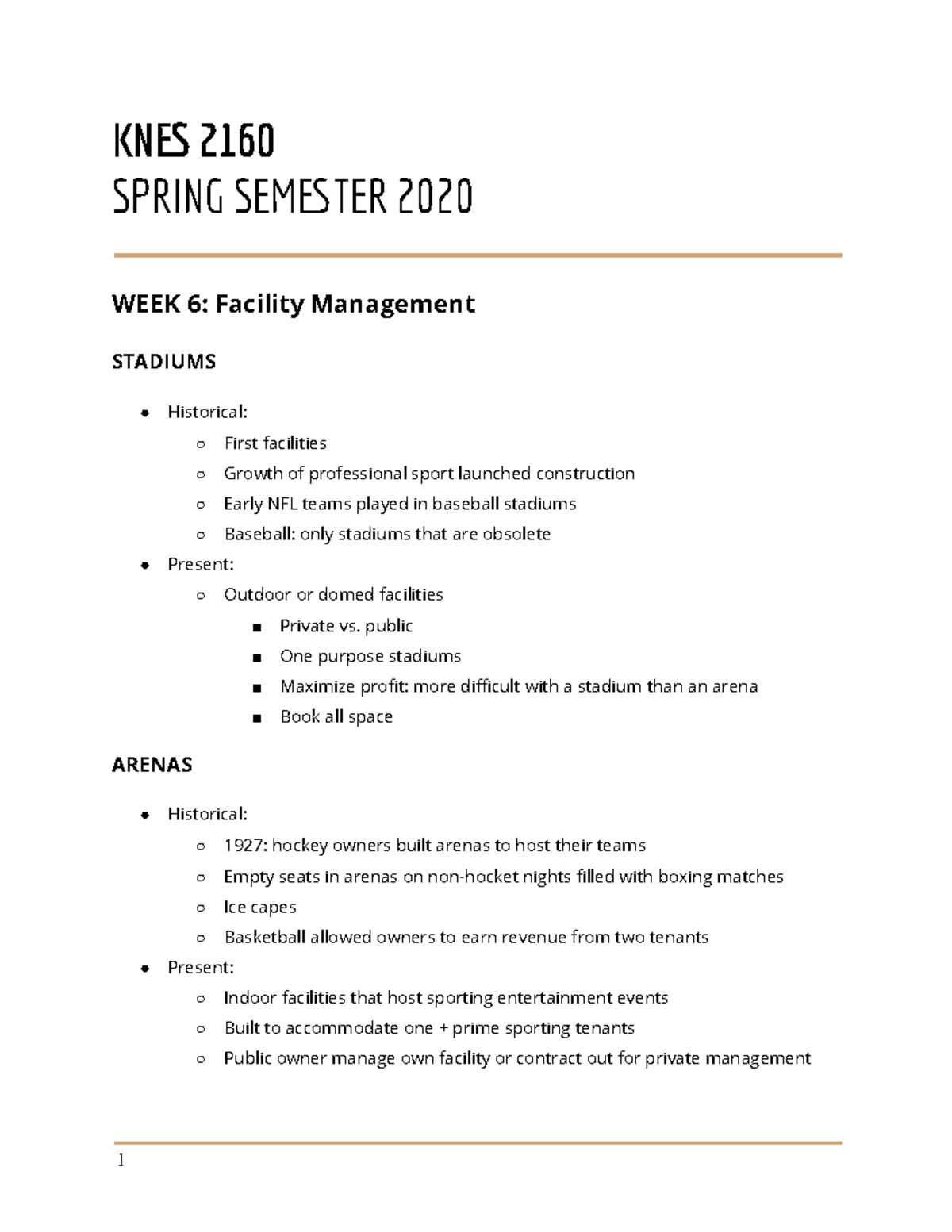 KNES 2160 - Week 6 - Facility Management - KN 2160 SPRING SEMTER 2020 ...