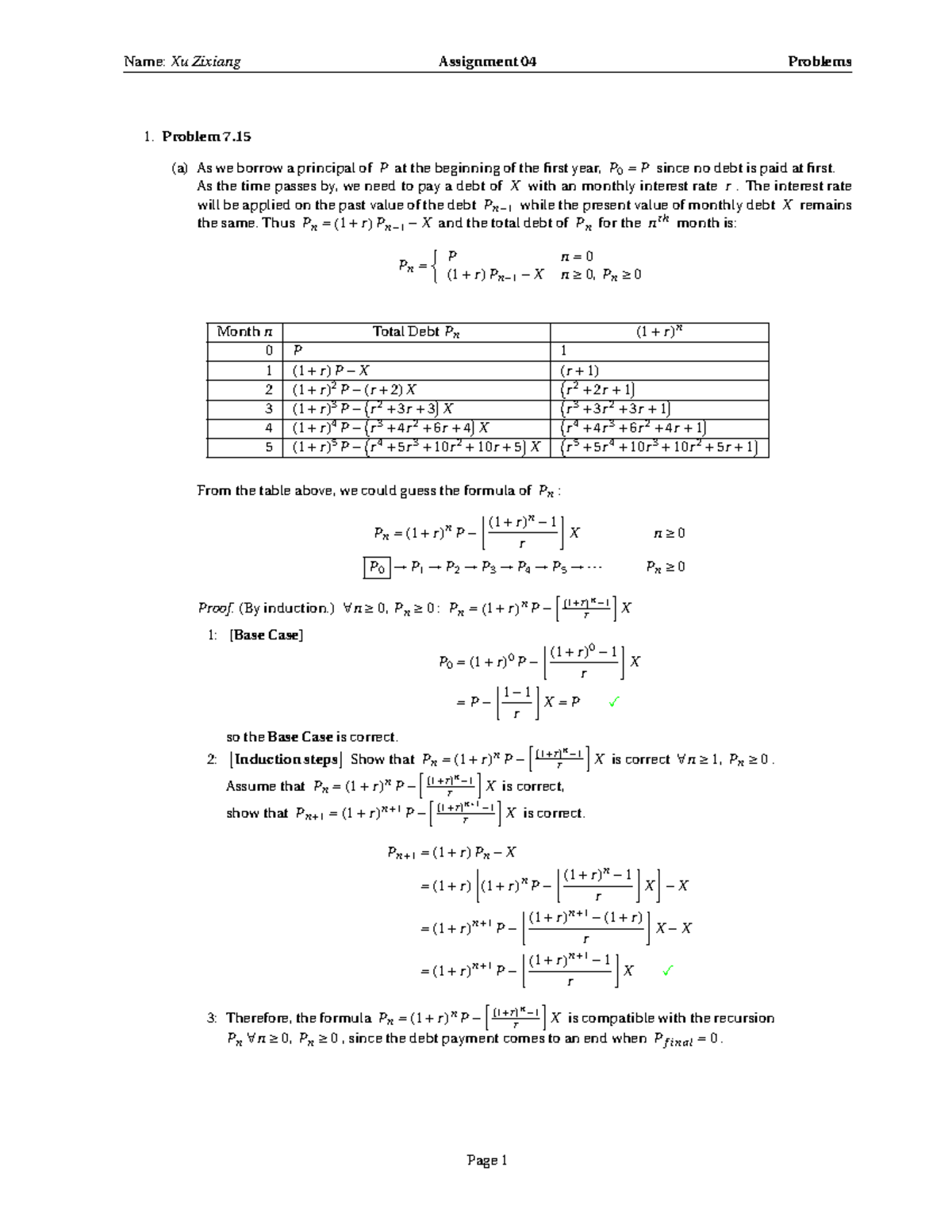 Hw04 Assignment requirements - Problem 7. (a) As we borrow a principal ...