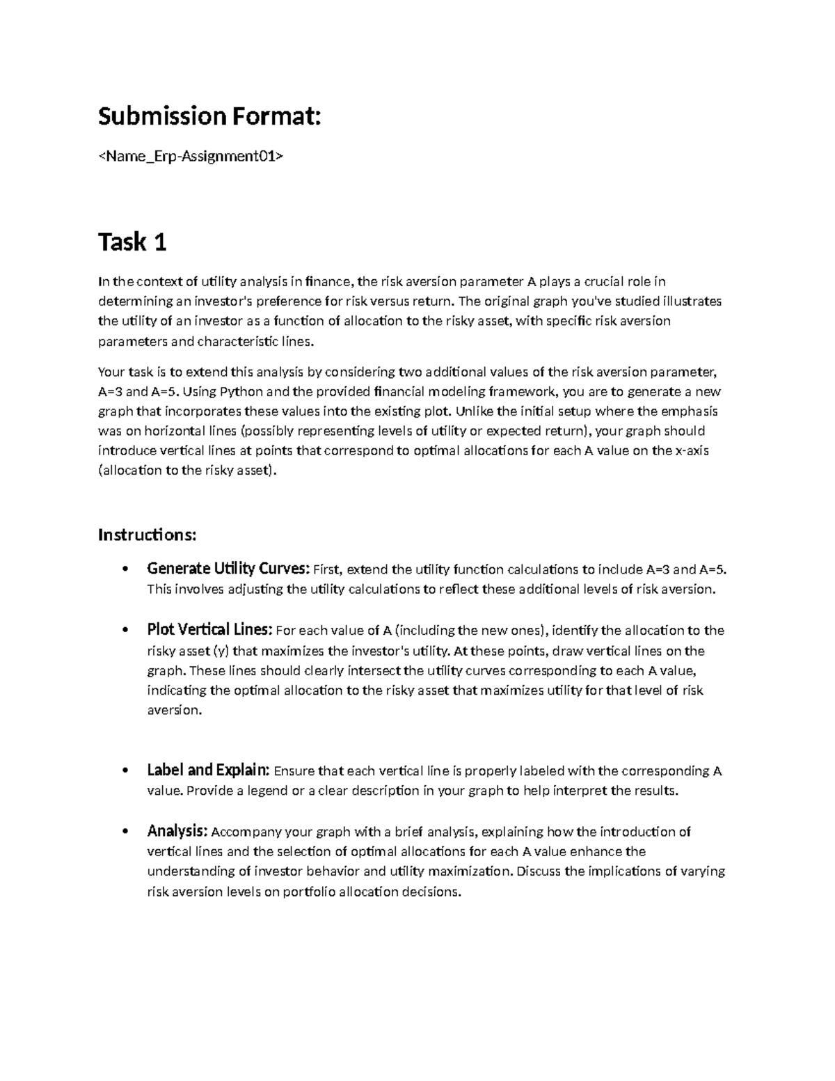 Assignment 1 - Submission Format: Task 1 In the context of utility ...