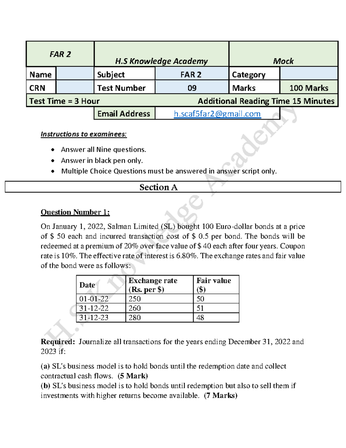 FAR 2 Test 9 Mock (Autumn 2023) - FAR 2 H Knowledge Academy Mock Name ...