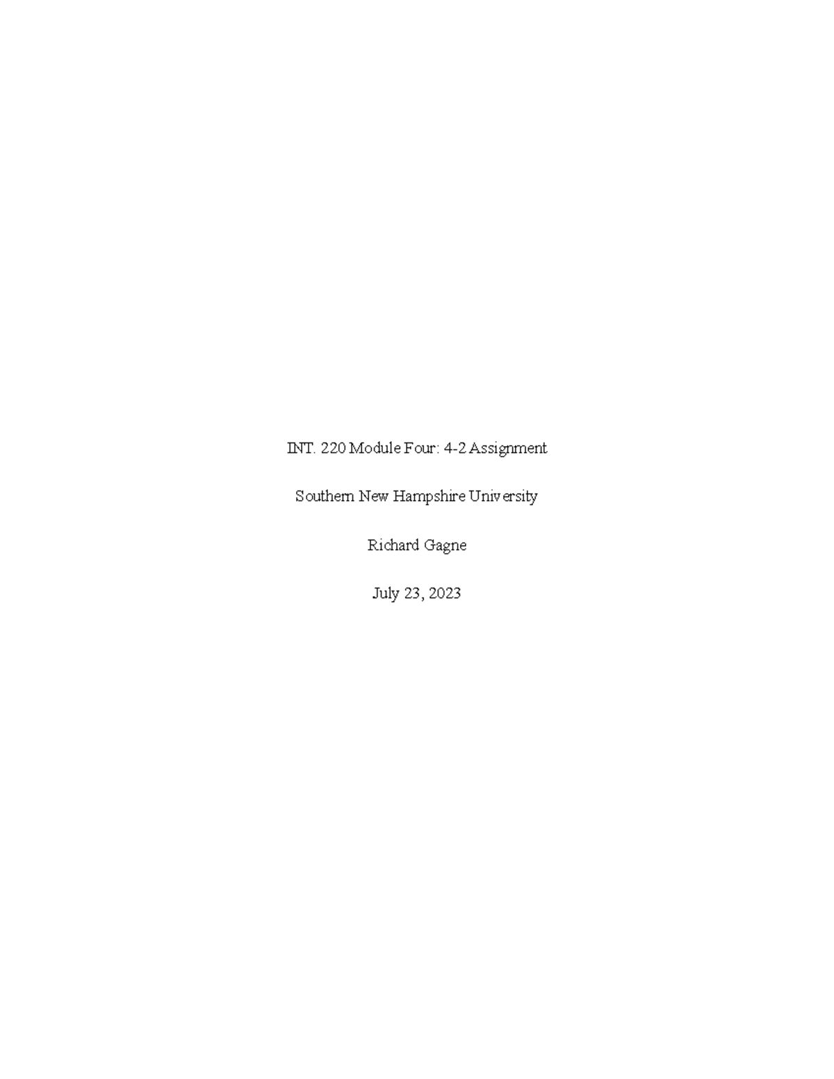 Int 220 Module 4 Assignment Int 220 Module Four 4 2 Assignment Southern New Hampshire Studocu Int 220 Module 4 Assignment Int 220 Module Four 4 2 Assignment Southern New Hampshire Studocu