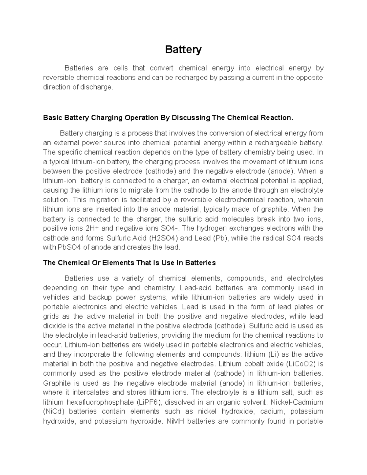 Battery Report hhhhh Battery Batteries are cells that convert