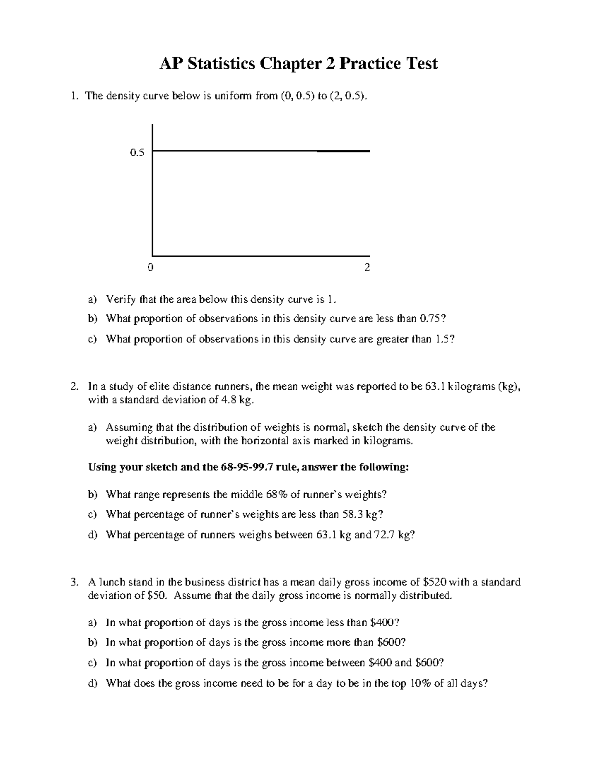 Ap Statistics Chapter 2 Practice Test 0 0 2 A Verify That The Area