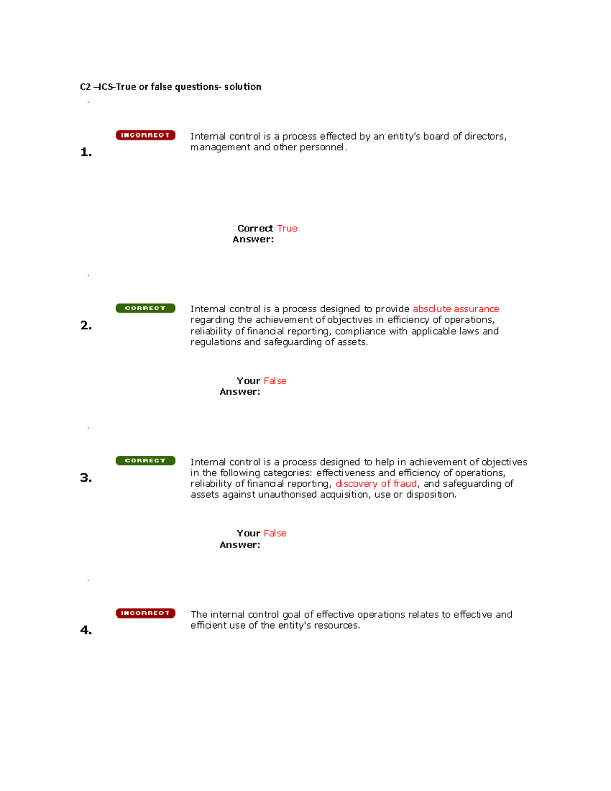 C2 –ICS-True or false questions- solution - Internal control is a ...
