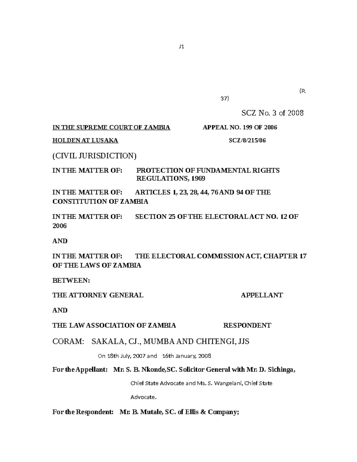 Attorney General v Law Association of Zambia (99 of 2006 ) 2008 ZMSC 3