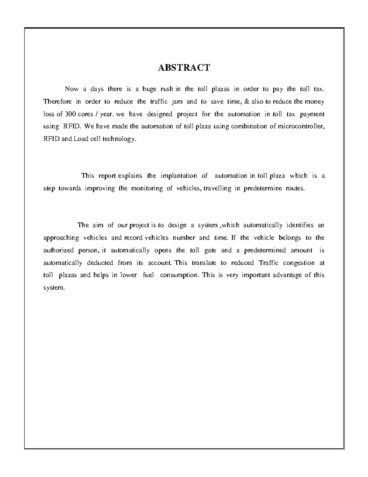 Project-report - ABSTRACT Now a days there is a huge rush in the toll ...