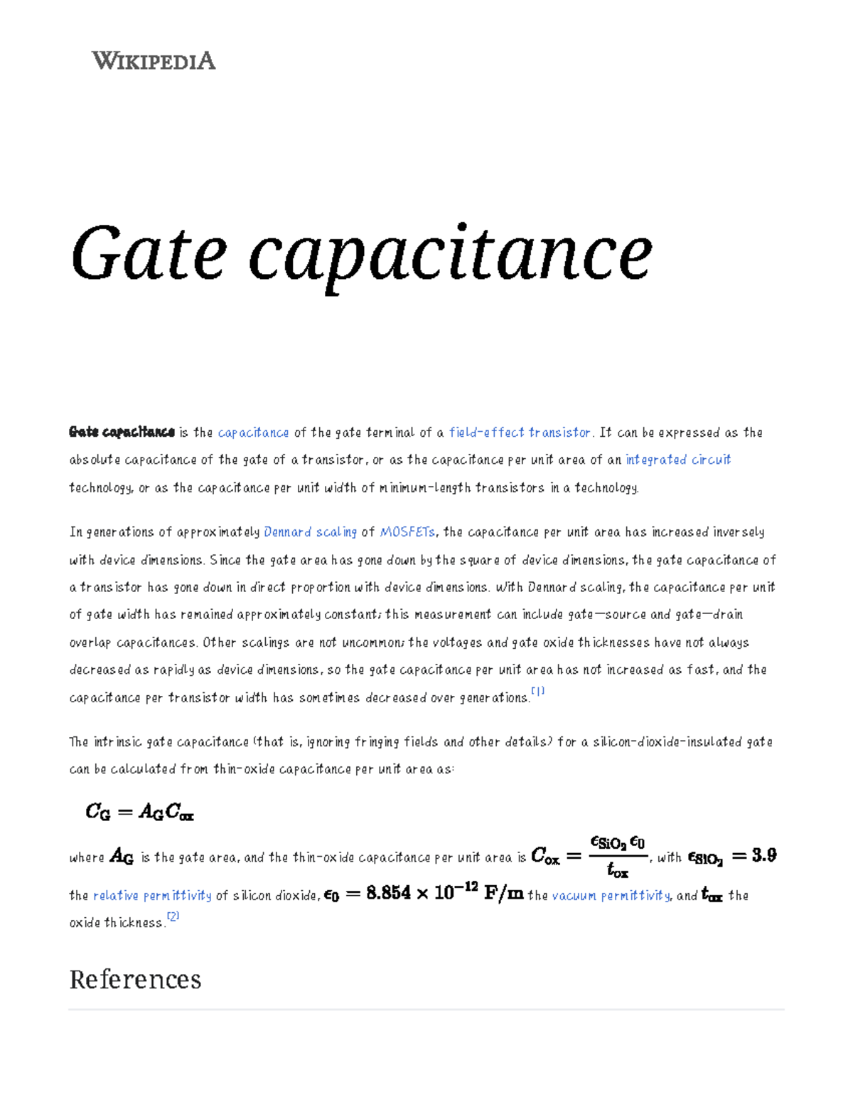 Gate capacitance - Wikipedia - Gate capacitance Gate capacitance is the ...