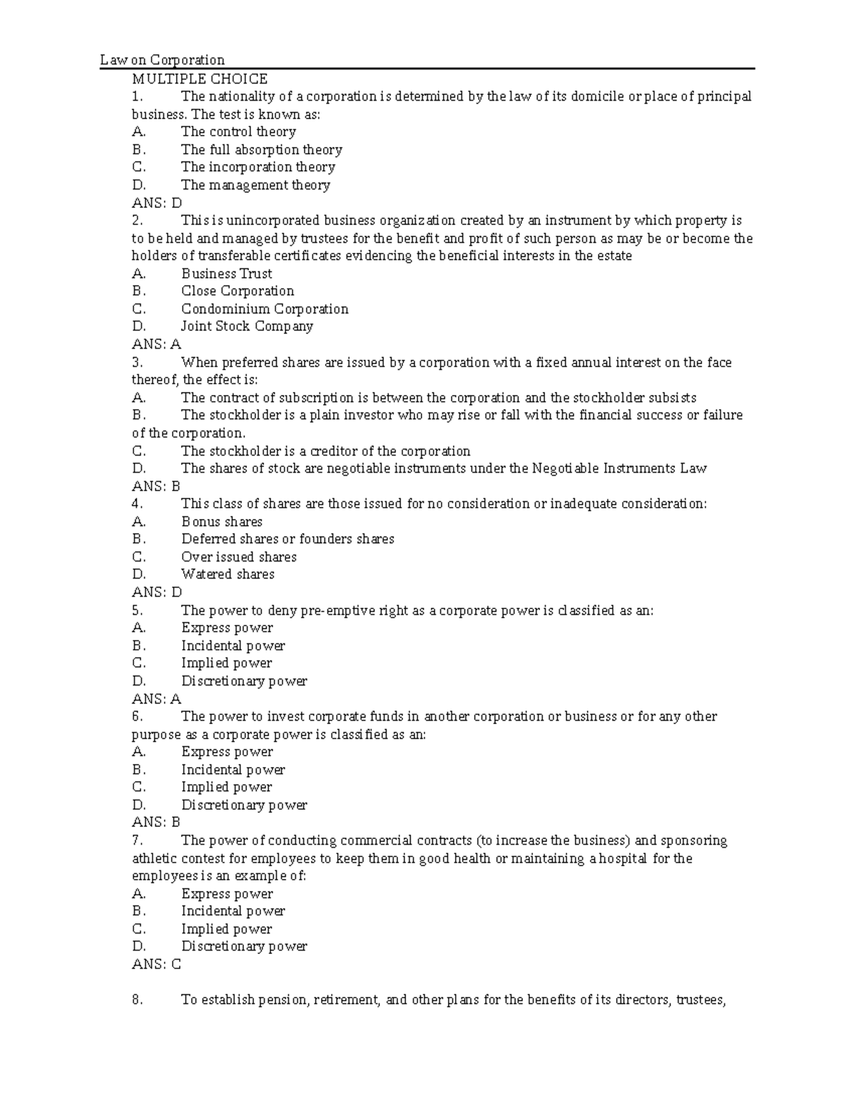 Corp - practice - Law on Corporation MULTIPLE CHOICE 1. The nationality ...