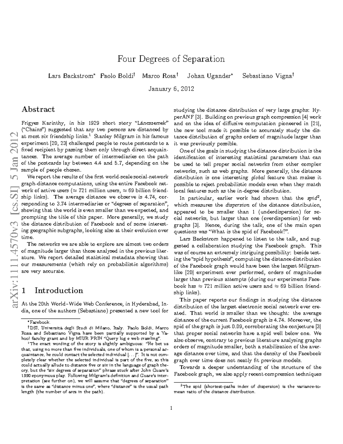 Four degrees of separation - Four Degrees of Separation Lars Backstrom∗ ...
