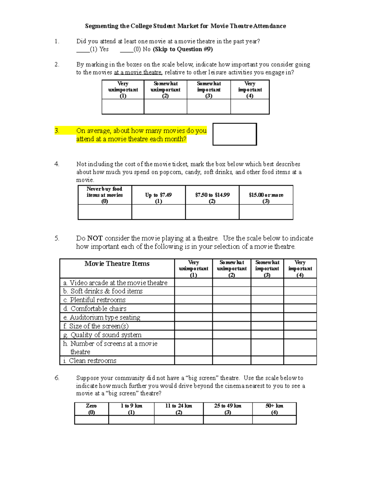 Movies Questionnaire - Segmenting the College Student Market for Movie ...