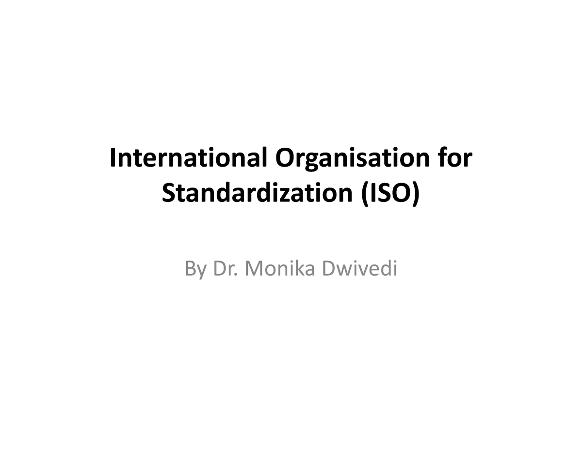 ISO - International Organisation for Standardization (ISO) By Dr ...