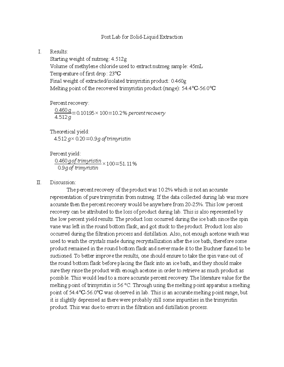Experiment 3 PostLab Post Lab for SolidLiquid Extraction I. Results