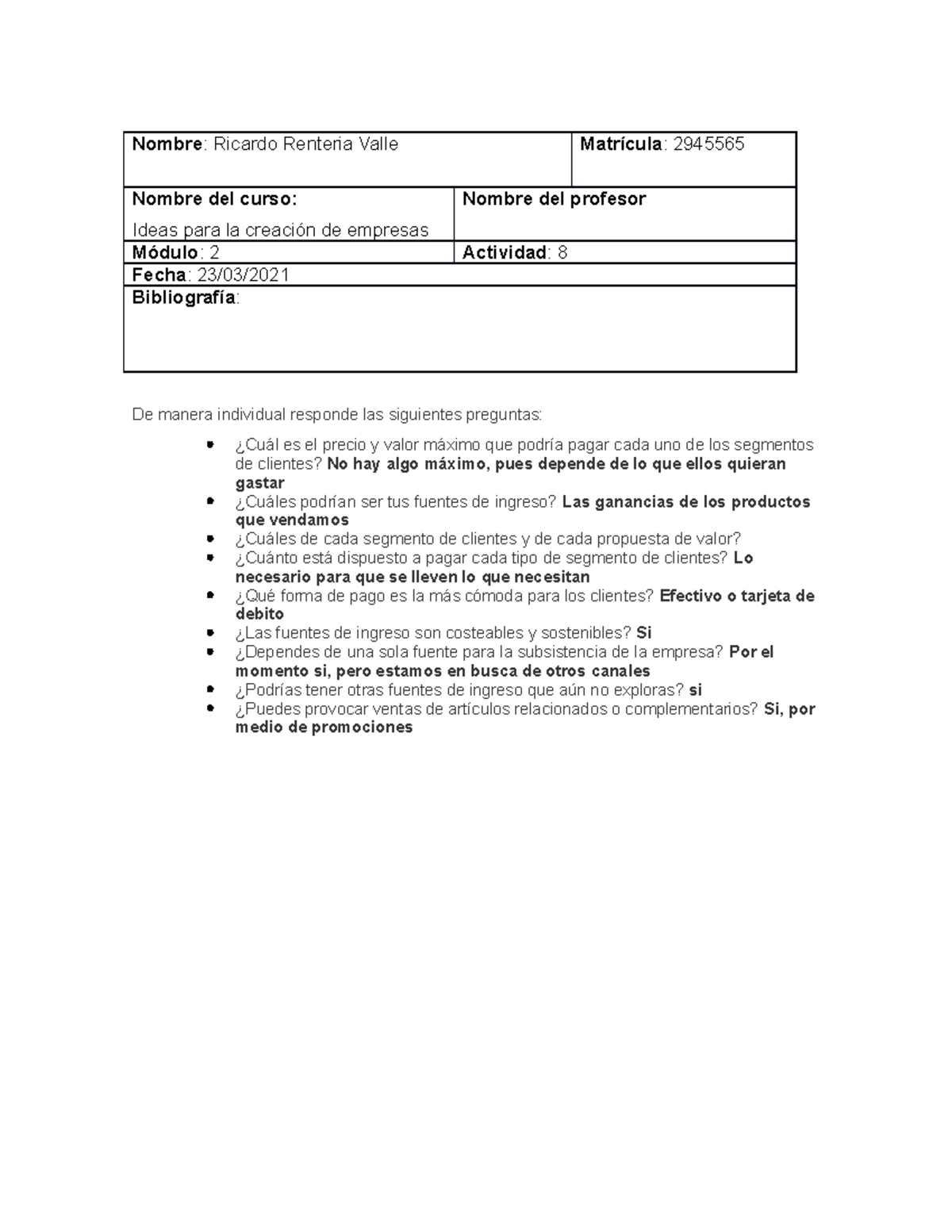 Act 8 ideas para la creacion de empresas - Nombre : Ricardo Renteria ...