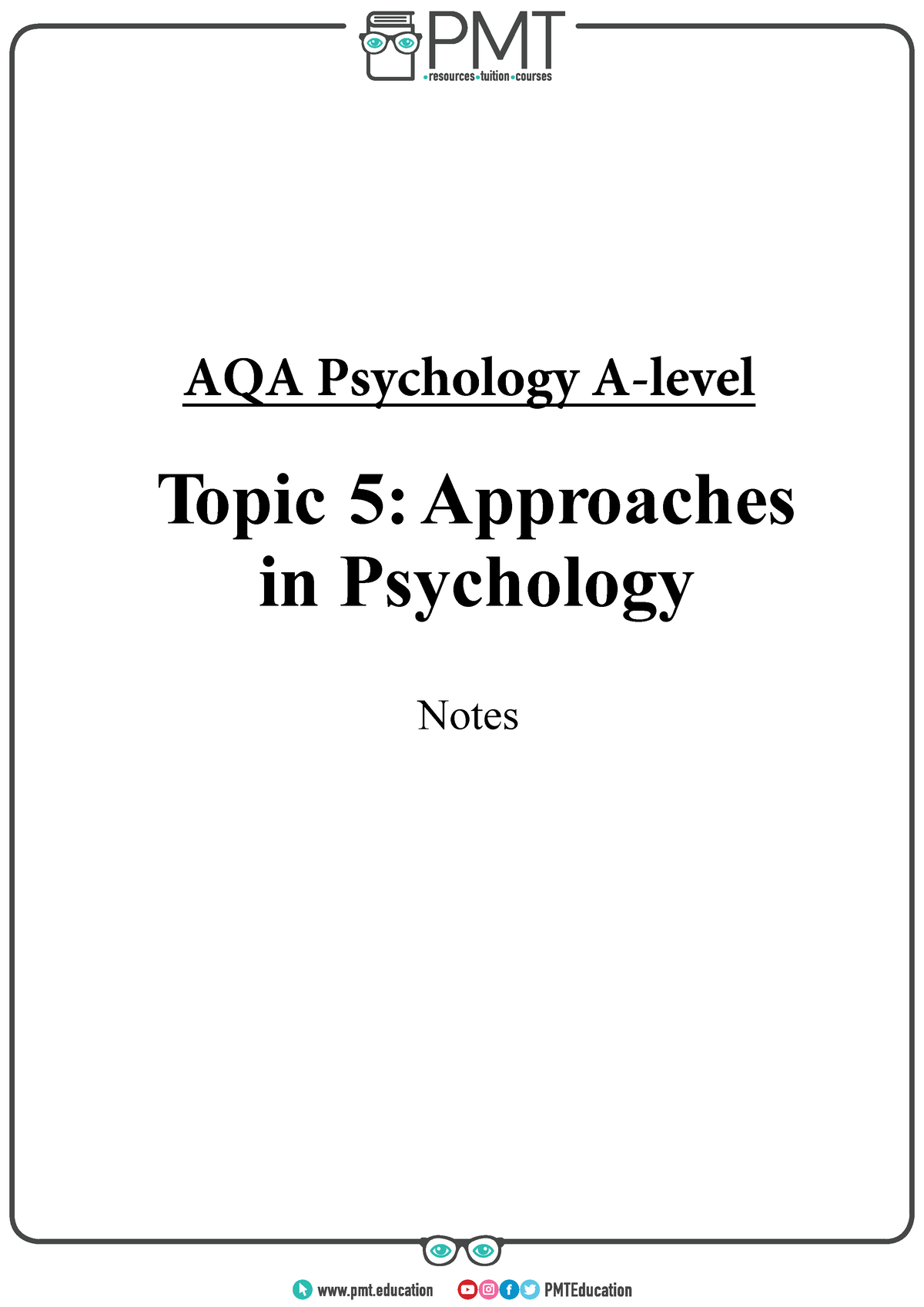 Detailed Notes AQA Psychology Alevel Notes Topic 5 Approaches in