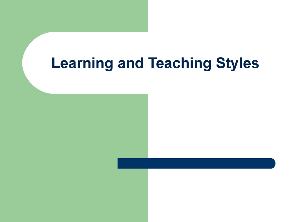 2 Learning And Teaching Styles - Learning Style In Order To Determine ...