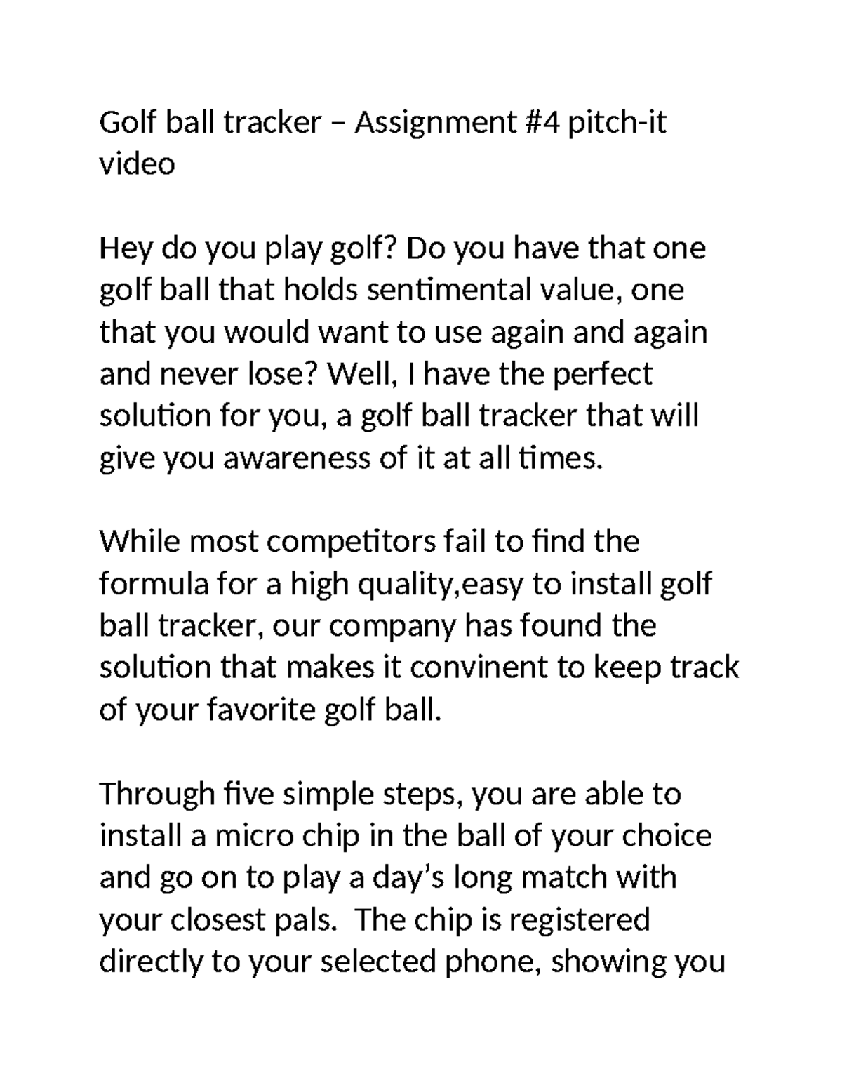 Golf ball tracker Discusses an example for marketing Golf ball