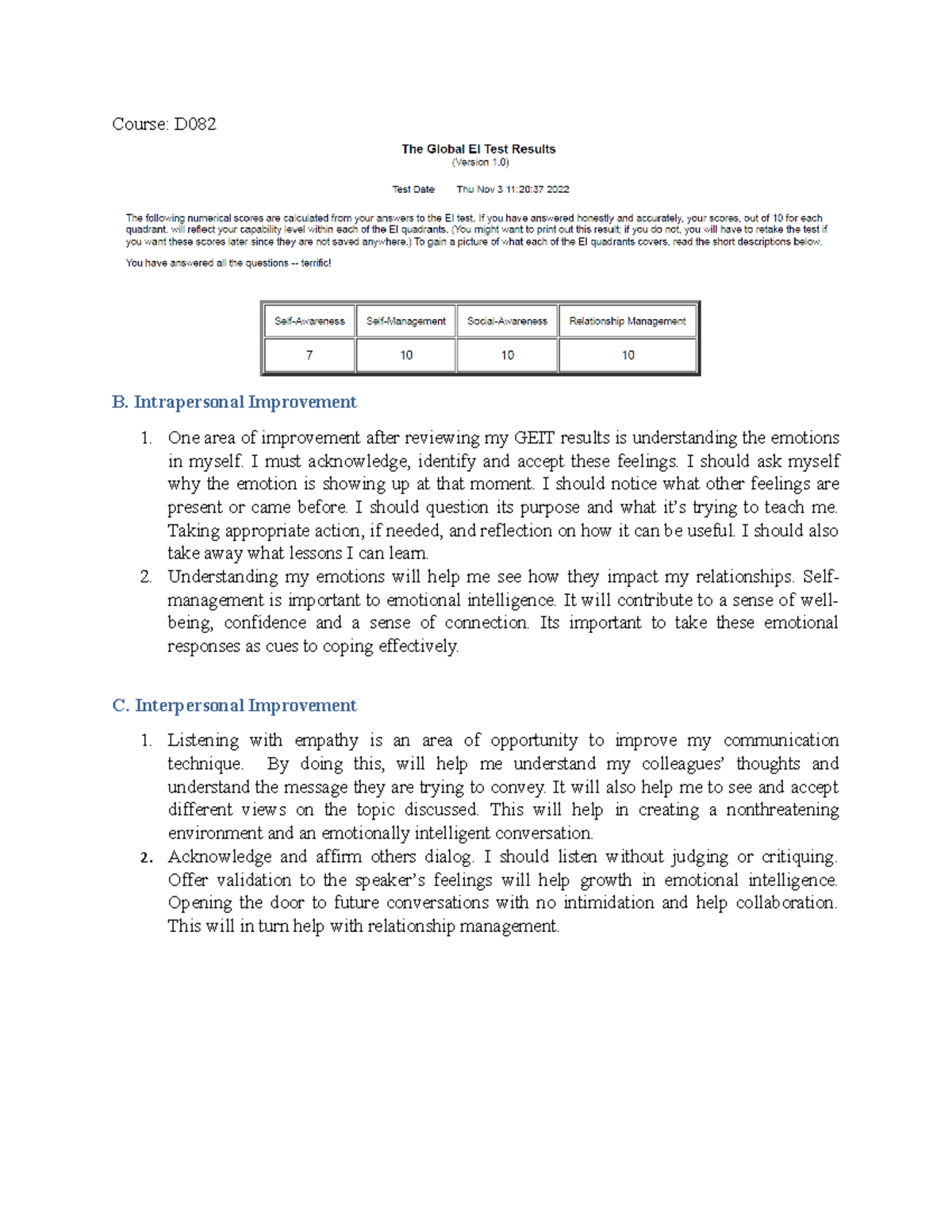 D082 Task 1 - Course: D B. Intrapersonal Improvement One area of ...