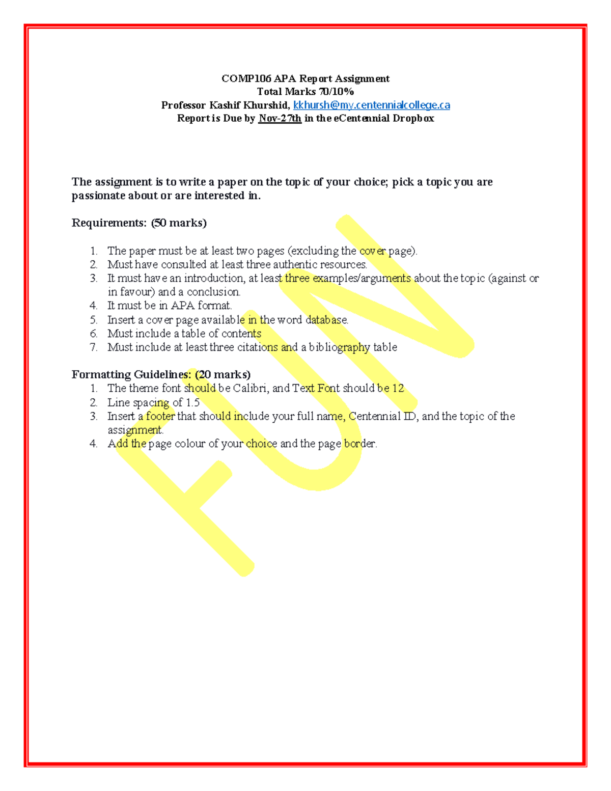 COMP106 APA Report Assignment - centennialcollege Report is Due by Nov ...