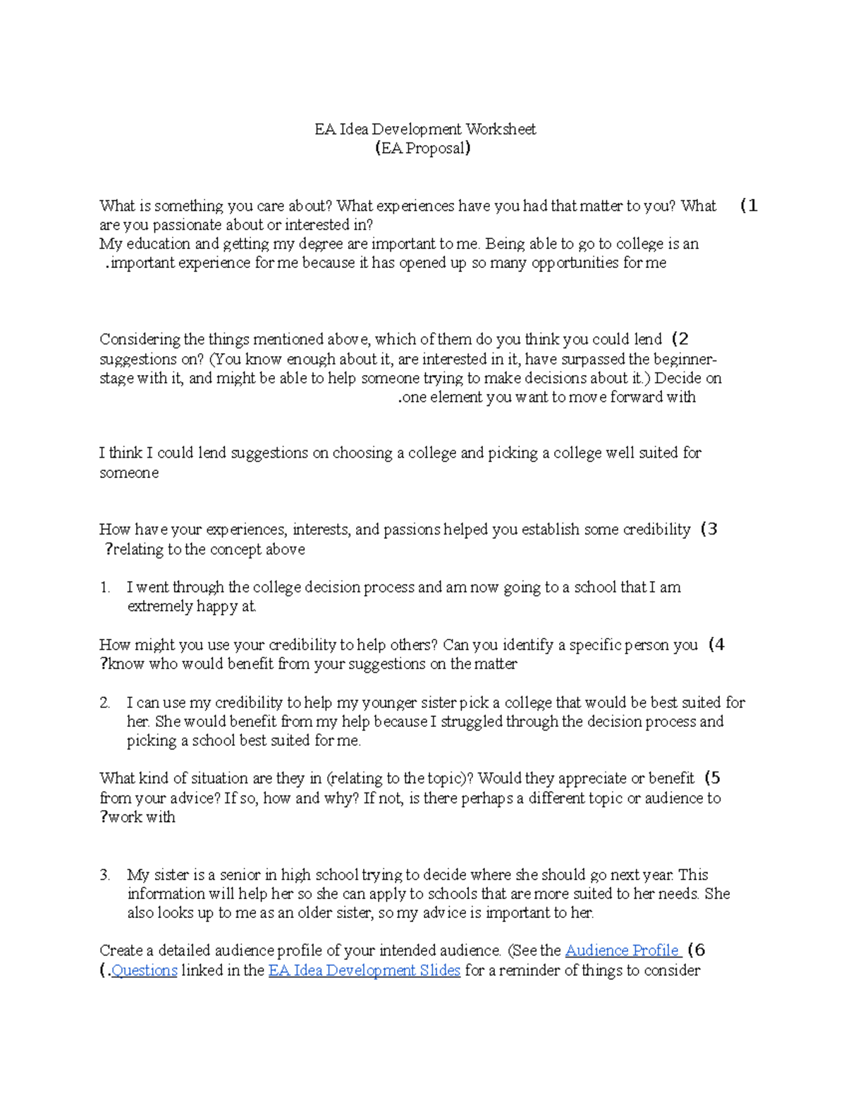 EA Idea Development Worksheet - Being able to go to college is an ...