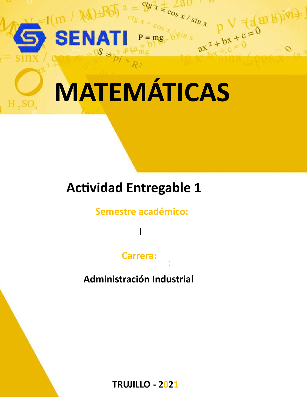 Actividad Entregable 1 Matematica Senati 2021 Tr1 MatemÁticas Actividad Entregable 1 9058