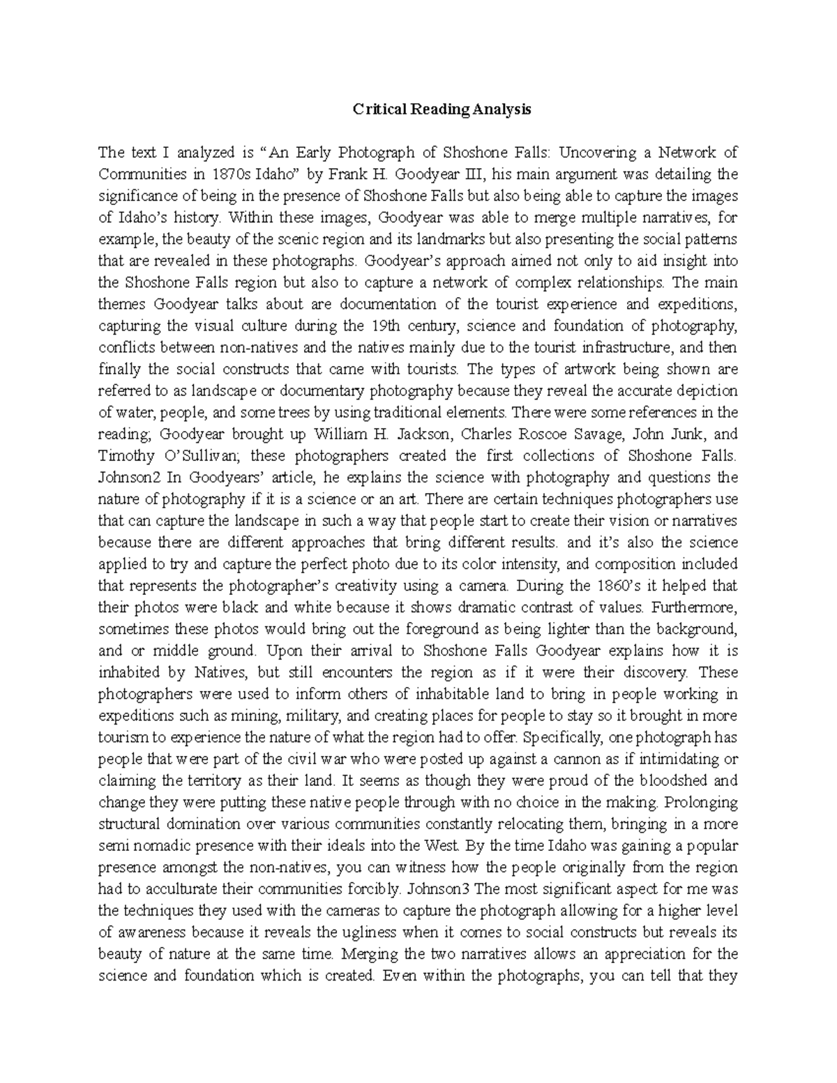 Critical Reading Analysis - Goodyear III, his main argument was ...