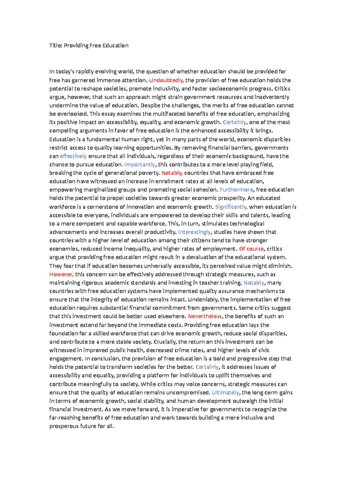 Essay 1 - Stephano Cabrera - Title: Providing Free Education In today's ...
