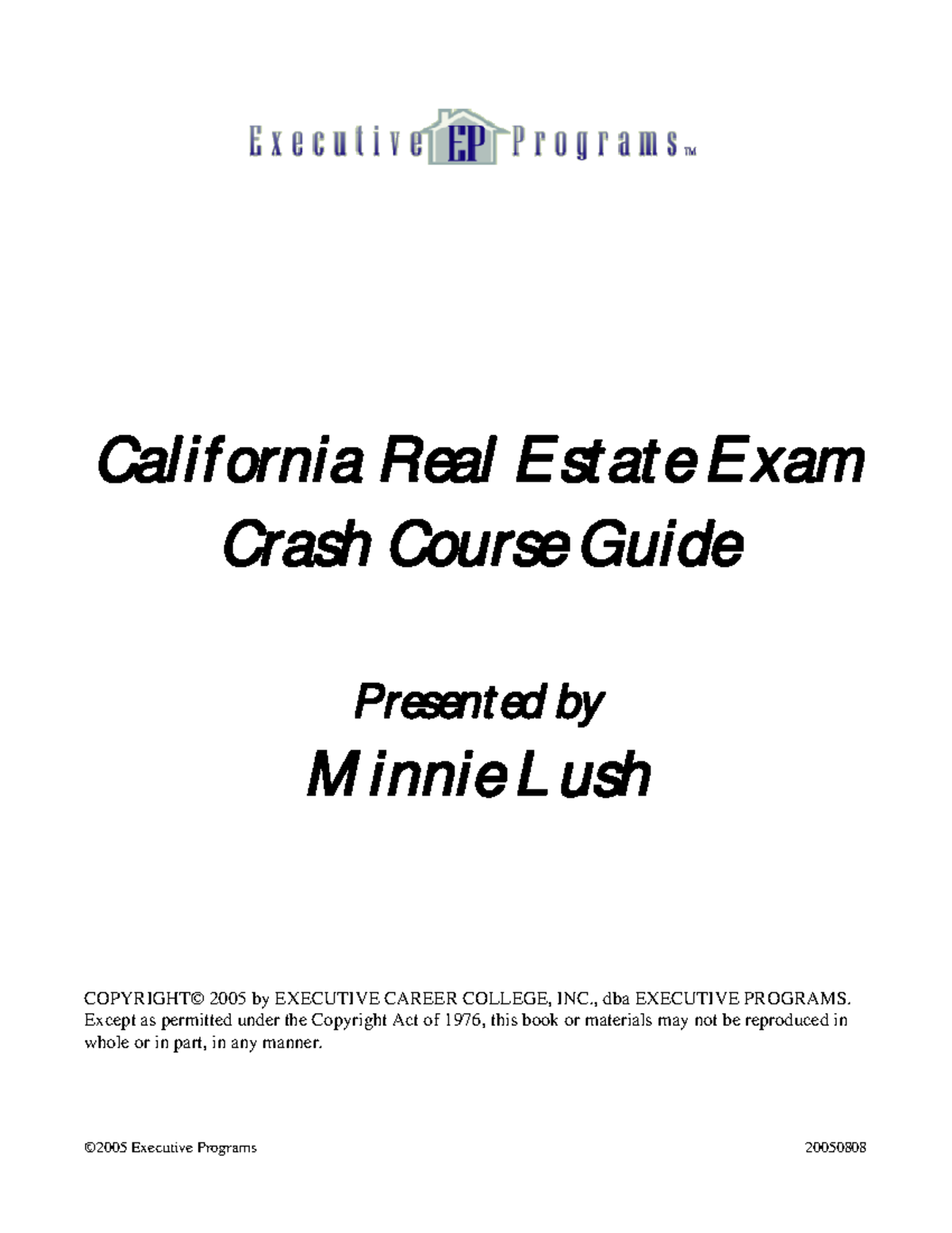 California Real Estate Exam Crash Course Guide Calif ornia Real Est