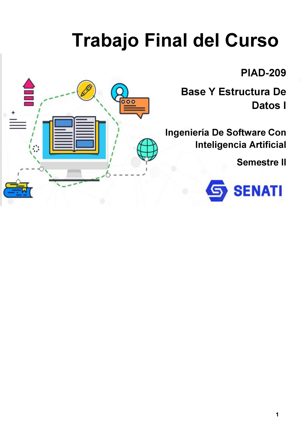 PIAD-209 Trabajofinal De SENATI SEGUNDO SEMESTRE - 1 Trabajo Final Del ...