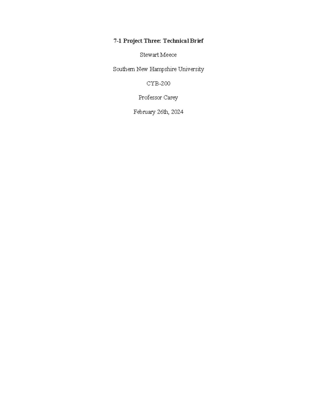 CYB 200 Project Three Resubmit - 7-1 Project Three: Technical Brief ...