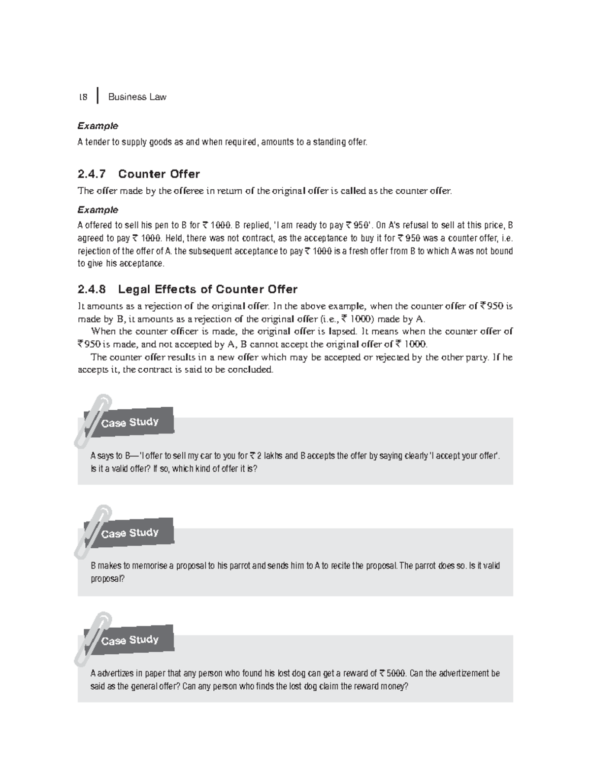 Zlib n/a 18 Business Law Example A tender to supply goods as and when required, amounts to a