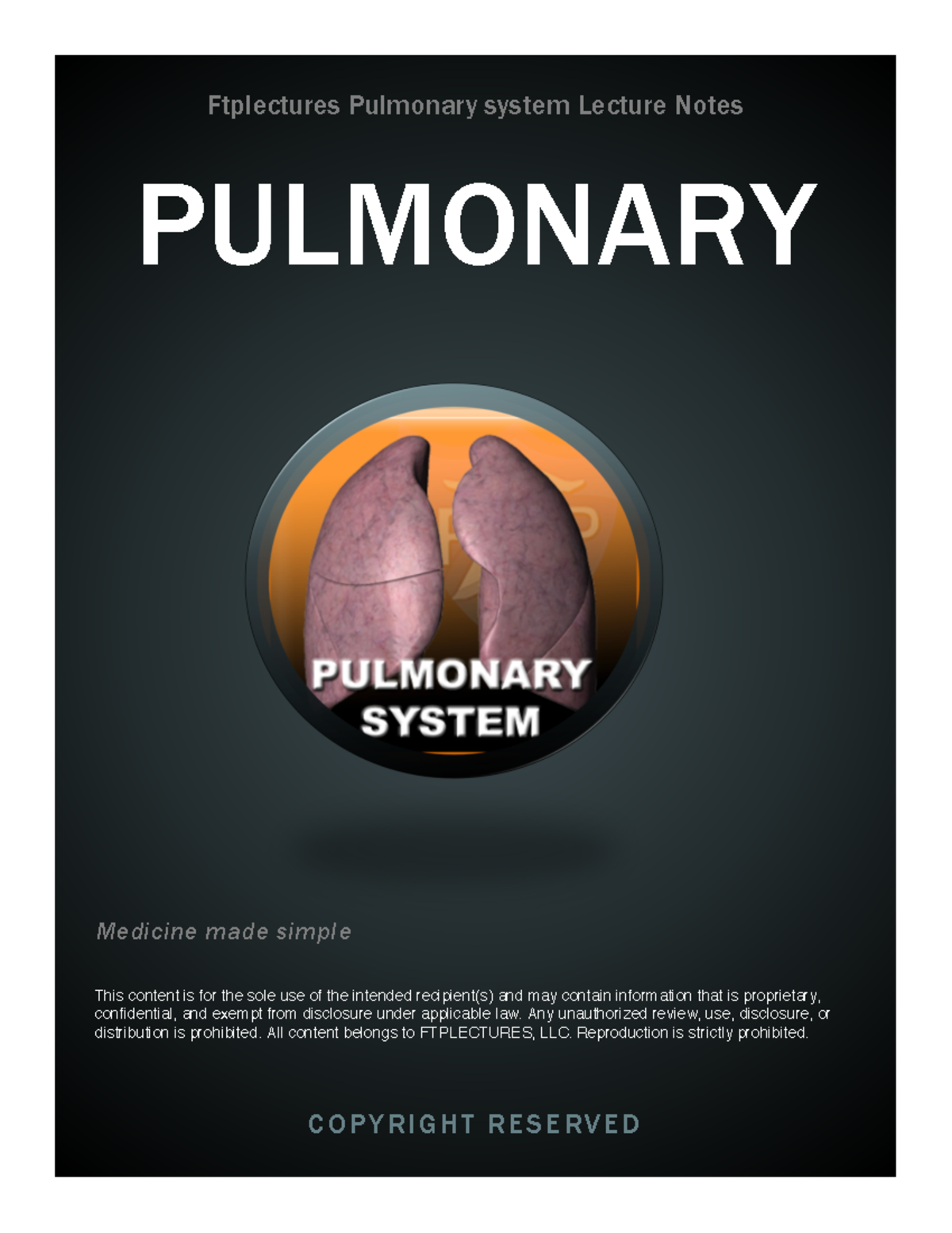 2016 1108014419 Pulmonary-Notes - Ftplectures Pulmonary system Lecture ...