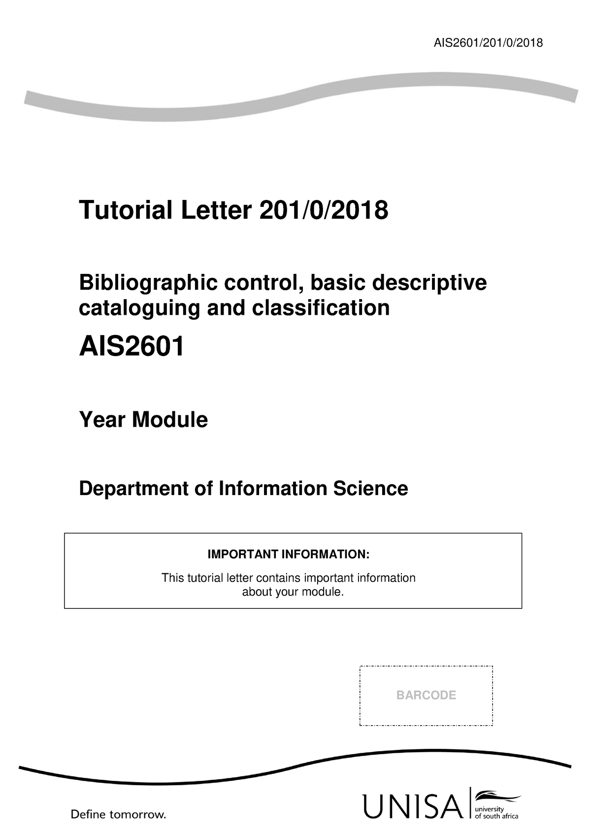 AIS2601 TL201 2018 V1 - ASSIGNMENT ANSWERS - AIS2601/201/0/ Tutorial ...