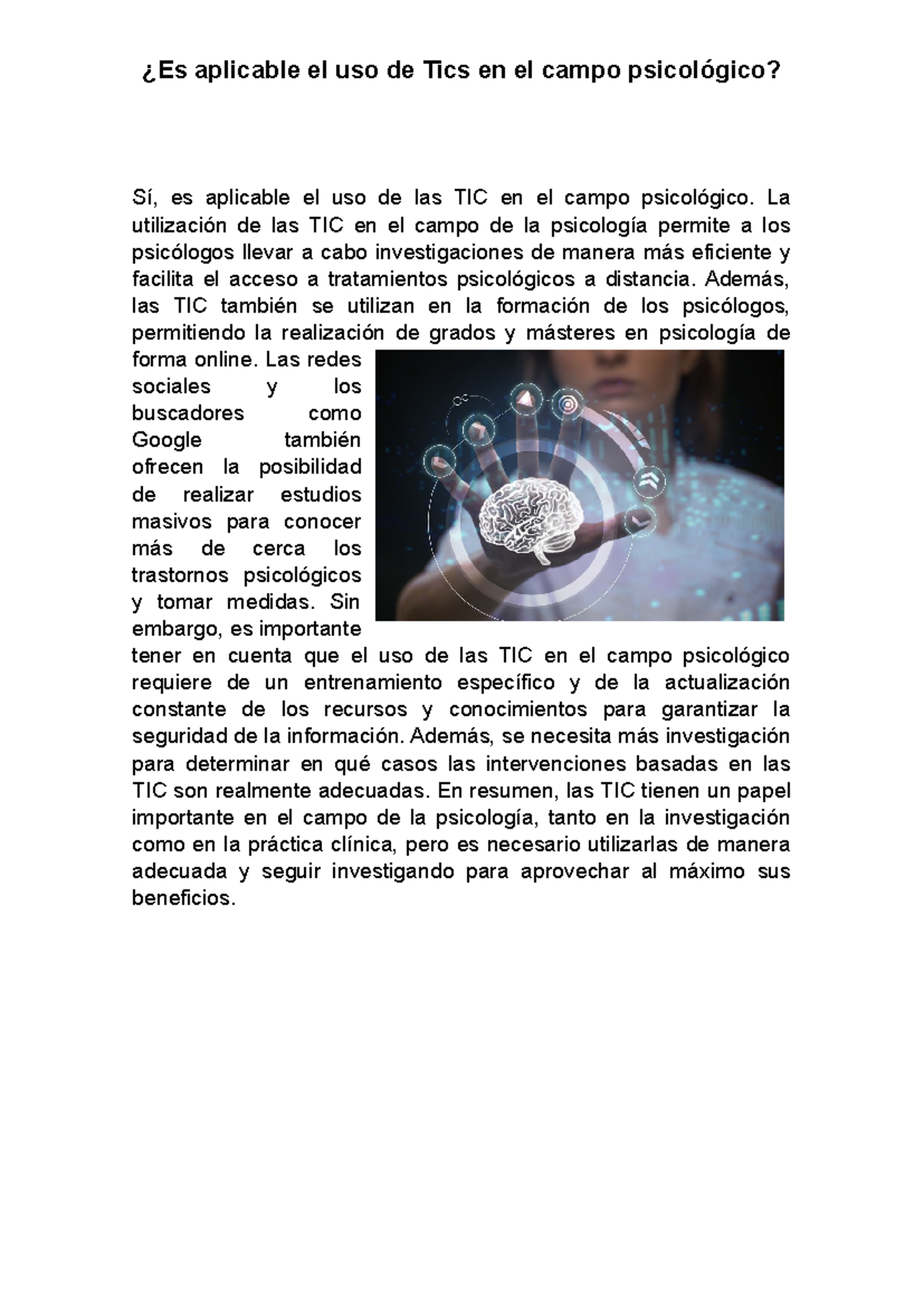 Semana 1 Ejercicio 2 ¿es Aplicable El Uso De Tics En El Campo Psicológico Sí Es Aplicable 8841