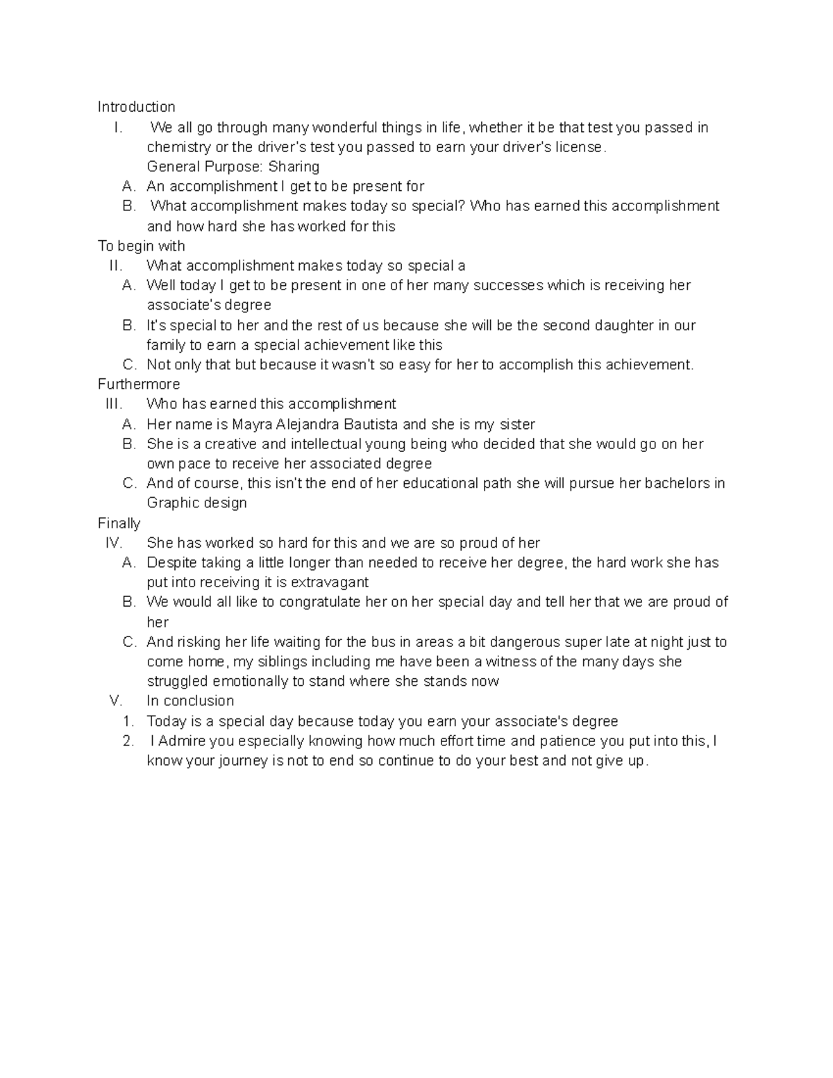 Special Day Speech - Grade: A - Introduction I. We all go through many ...