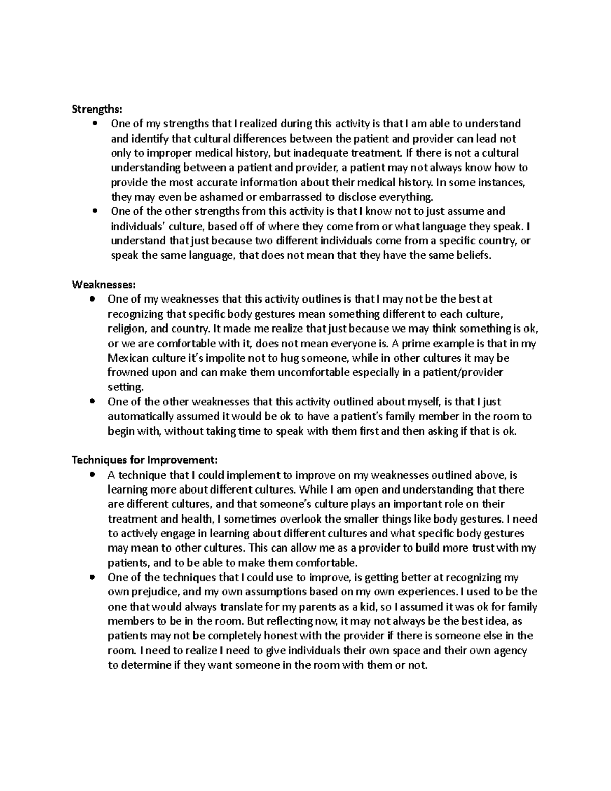 Module 2- Cultural Competencies - Strengths: One of my strengths that I ...