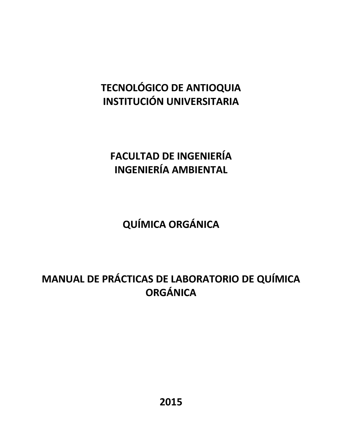 Manual Química Orgánica - TECNOL”GICO DE ANTIOQUIA INSTITUCI”N ...