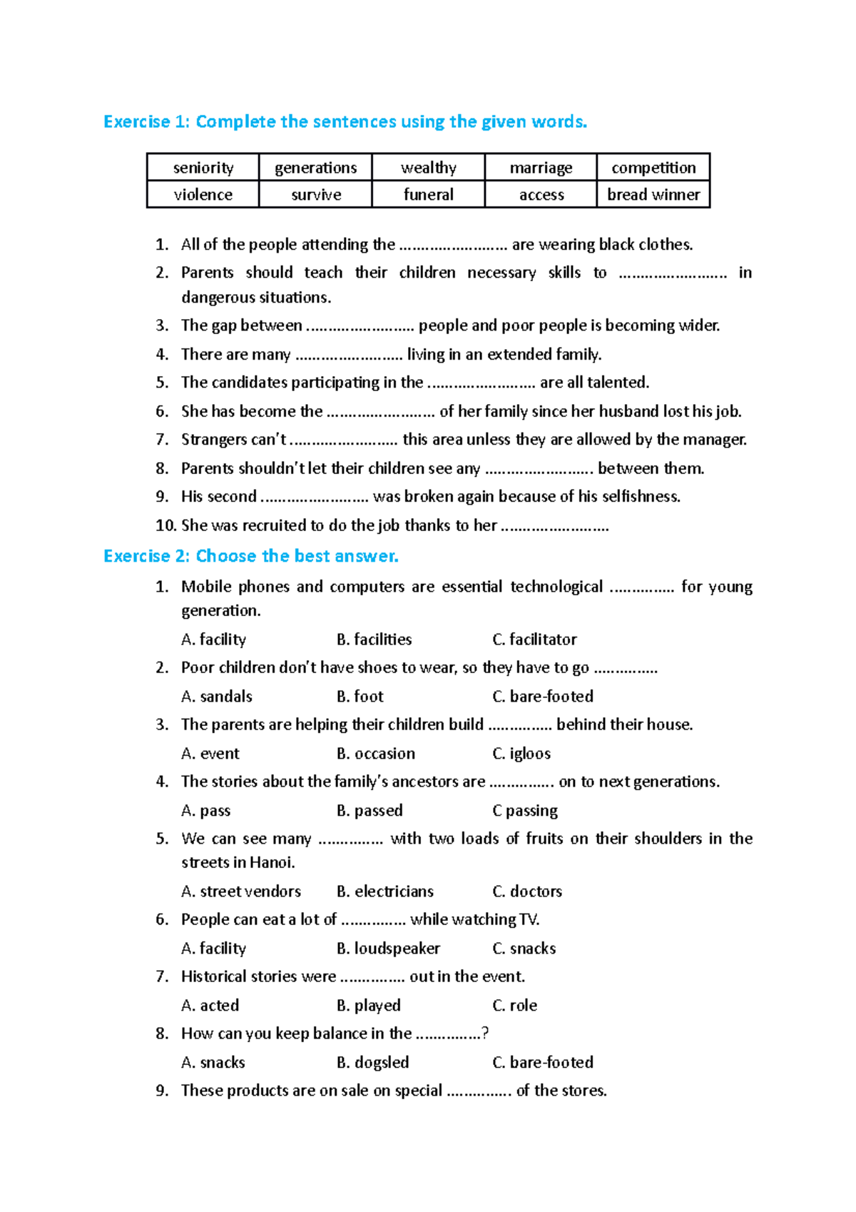 Revision - UNIT 4 - English 9 - Exercise 1: Complete the sentences ...