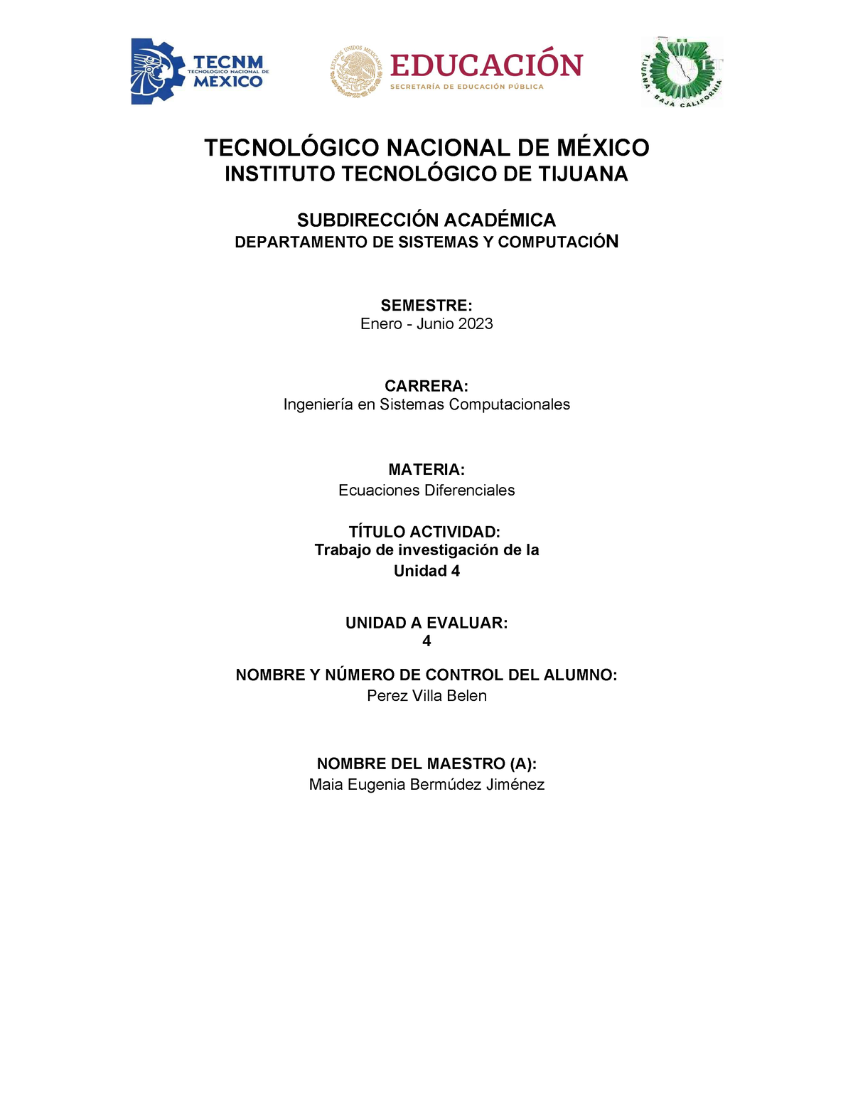 Trabajo de investicacion unidad 4 - TECNOLÓGICO NACIONAL DE MÉXICO ...