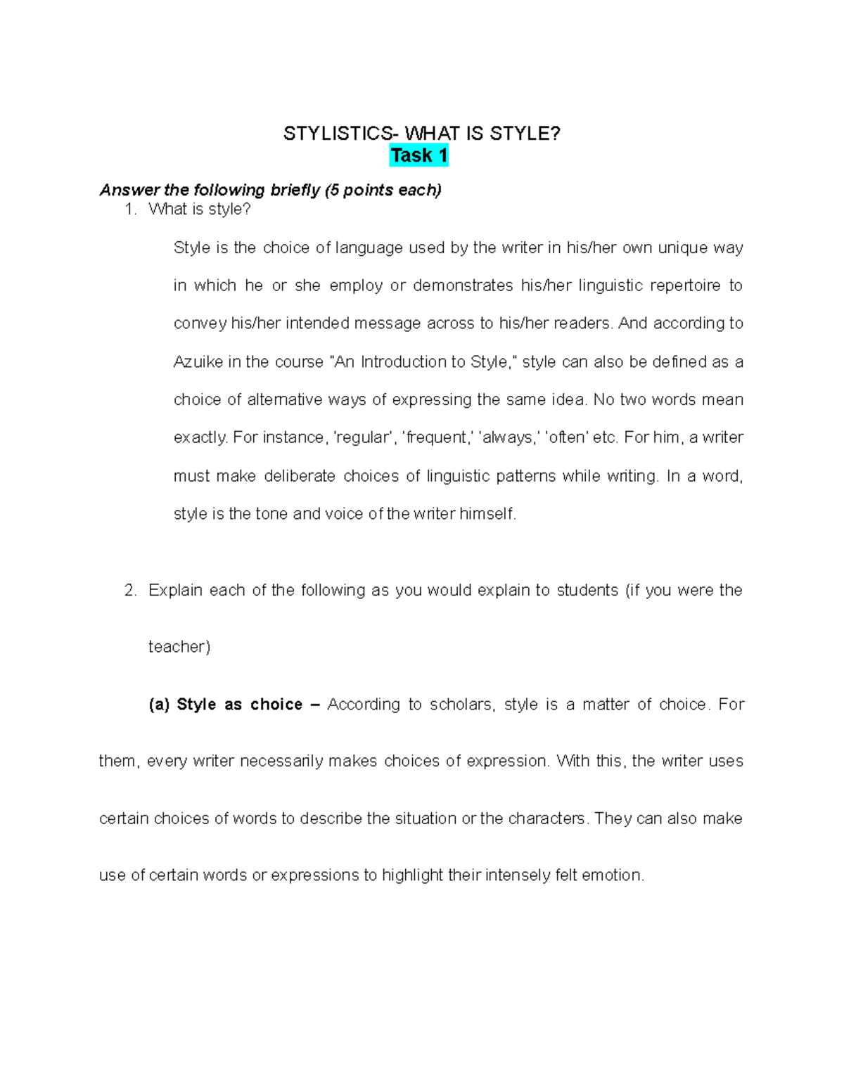 Style In Stylistics Stylistics What Is Style Task 1 Answer The